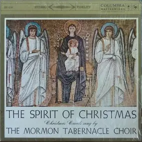 Mormon Tabernacle Choir - The Spirit Of Christmas