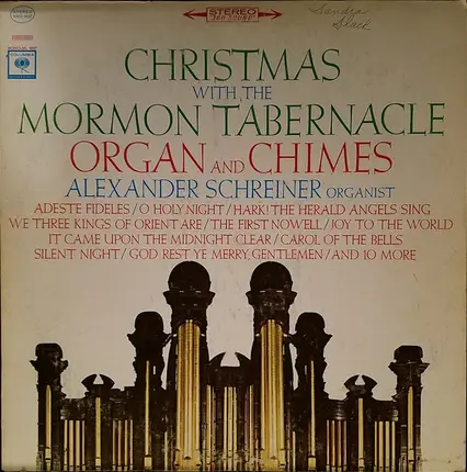 Mormon Tabernacle Organ And Chimes , Alexander Schreiner - Christmas With The Mormon Tabernacle Organ And Chimes