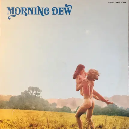 Morning Dew - Morning Dew