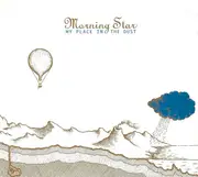 CD - Morning Star - My Place In The Dust - Digipak