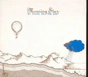 Morningstar - My Place In The Dust
