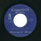 Morningside Drive - The Sun Ain't Gonna Shine / Morningside Theme