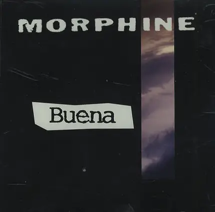 Morphine - Buena
