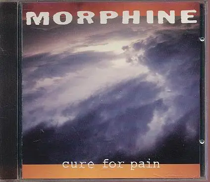 Morphine - Cure for Pain