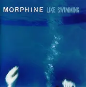 CD - Morphine - Like Swimming - DADC pressing