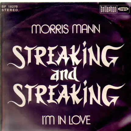 Morris Mann - Streaking And Streaking