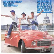 Morris Minor And The Majors - Stutter Rap (No Sleep Til Bedtime)