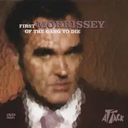 CD - Morrissey - First Of The Gang To Die