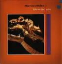 LP - Morrissey Mullen - Life On The Wire