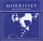 Morrissey - The CD Singles '88 - '91