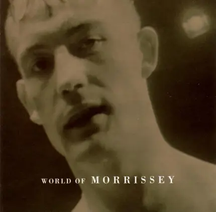 Morrissey - World Of Morrissey