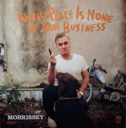 Morrissey - World Peace Is None of Your Business