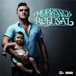 Morrissey - Years of Refusal