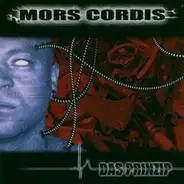 Mors Cordis - Das Prinzip