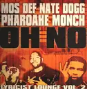 12inch Vinyl Single - Mos Def , Nate Dogg & Pharoahe Monch / Cocoa Brovaz - Oh No / Get Up