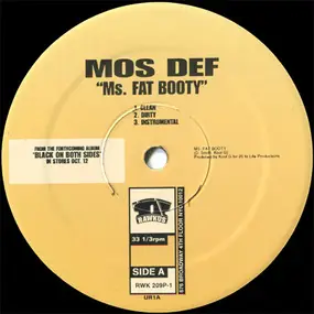 Mos Def - Ms. Fat Booty / Do It Now / Mathematics