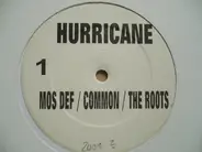 Mos Def / Common / The Roots / Black Star - Hurricane / Little Brother