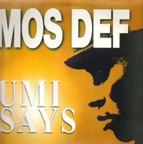 Mos Def - Umi Says