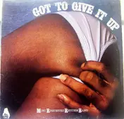 Most Requested Rhythm Band - Got To Give It Up / Brick House