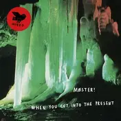 Moster! - When You Cut Into The..