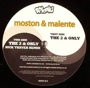 Moston & Malente - The 2 & Only