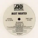12'' - Most Wanted - Suckas - Promo