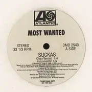 12'' - Most Wanted - Suckas - Promo