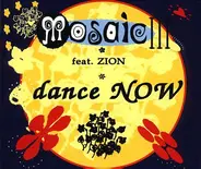 Mosaic III feat. Zyon - Dance Now