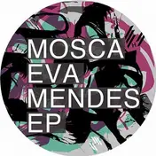 Mosca - Eva Mendes