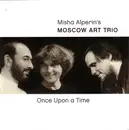 CD - Moscow Art Trio - Once Upon A Time