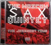 CD - Moscow Sax Quintet - The Jazznost Tour