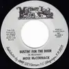 7inch Vinyl Single - Mose McCormack - Bustin' For The Door - Promo Copy