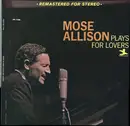 LP - Mose Allison - Plays For Lovers
