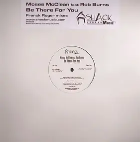 Moses McClean - BE THERE FOR YOU