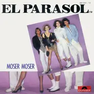 Moser Moser - El Parasol