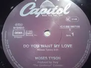 Moses Tyson - do you want my love