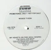 moses Tyson - My Heart's On Fire (Soul Desire)