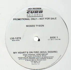 moses Tyson - My Heart's On Fire (Soul Desire)