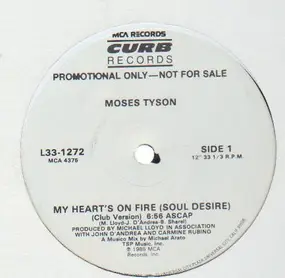 moses Tyson - My Heart's On Fire (Soul Desire)