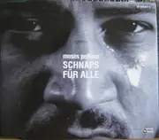 CD Single - Moses Pelham - Schnaps Für Alle - Limitierte Supporter Edition