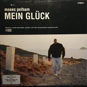 Moses Pelham - Mein Glück