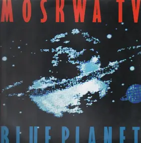 Moskwa TV - Blue Planet