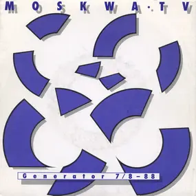 Moskwa TV - Generator 7/8 - 88