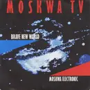 7inch Vinyl Single - Moskwa TV - Brave New World