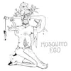 7inch Vinyl Single - Mosquito Ego - Is There Much Kaput?