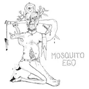7inch Vinyl Single - Mosquito Ego - Is There Much Kaput?