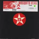 12'' - Mosquito Headz - Fuego