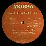 Mossa - Salt Peanuts EP