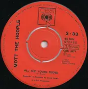 7inch Vinyl Single - Mott The Hoople - All The Young Dudes