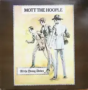 Mott The Hoople - All The Young Dudes